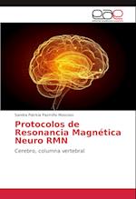 Protocolos de Resonancia Magnética Neuro RMN