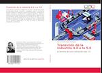 Transición de la industria 4.0 a la 5.0