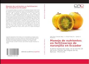 Manejo de nutrientes en fertilizacion de naranjilla en Ecuador