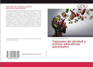 Consumo de alcohol y estilos educativos parentales