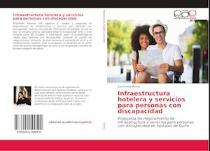 Infraestructura hotelera y servicios para personas con discapacidad