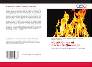 Nutrición en el Paciente Quemado