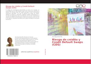 Riesgo de crédito y Credit Default Swaps (CDS)