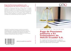 Pago de Pensiones Jubilares a Ex trabajadores de Holcim Ecuador S.A.