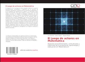 El juego de actores en Matemática