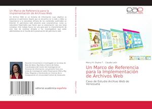 Un Marco de Referencia para la Implementación de Archivos Web