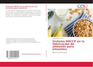 Sistema HACCP en la fabricación de alimento para infantiles