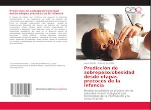 Predicción de sobrepeso/obesidad desde etapas precoces de la infancia