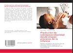 Predicción de sobrepeso/obesidad desde etapas precoces de la infancia