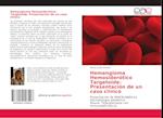 Hemangioma Hemosiderótico Targetoide: Presentación de un caso clínico