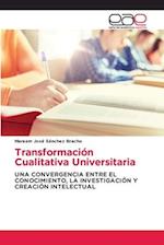 Transformación Cualitativa Universitaria