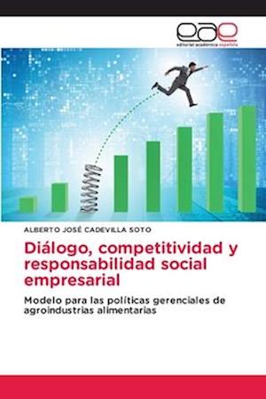 Diálogo, competitividad y responsabilidad social empresarial