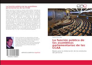 La función pública de las asambleas parlamentarias de las CCAA