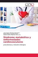 Síndrome metabólico y enfermedades cardiovasculares