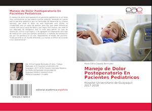 Manejo de Dolor Postoperatorio En Pacientes Pediatricos