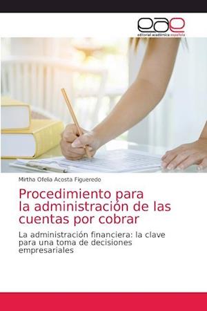 Procedimiento para la administración de las cuentas por cobrar