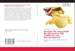 Gestión de Inocuidad de Alimentos ISO 22000 en una microempresa