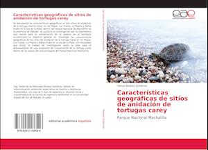 Características geográficas de sitios de anidación de tortugas carey