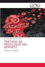 TRATADO DE PSICOLOGÍA DEL DEPORTE