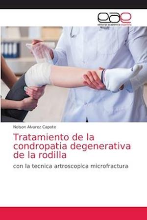 Tratamiento de la condropatia degenerativa de la rodilla