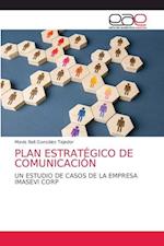 PLAN ESTRATÉGICO DE COMUNICACIÓN