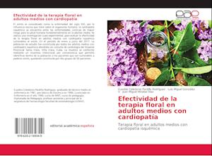 Efectividad de la terapia floral en adultos medios con cardiopatía