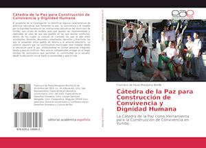 Cátedra de la Paz para Construcción de Convivencia y Dignidad Humana