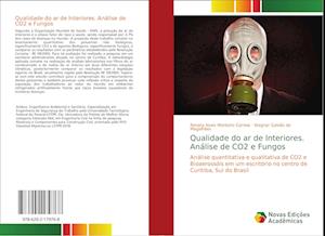 Qualidade do ar de Interiores. Análise de CO2 e Fungos