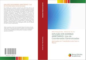 DIFUSÃO EM DOMÍNIO ARBITRÁRIO: Uso de Coordenadas Generalizadas