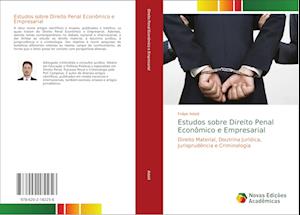 Estudos sobre Direito Penal Econômico e Empresarial