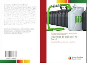 Indústrias de Biodiesel no Brasil: