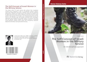 The Self-Concept of Israeli Women in the Military Service