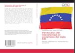 Venezuela: del neocoloniaje al socialismo del siglo XXI