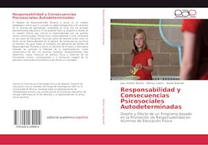 Responsabilidad y Consecuencias Psicosociales Autodeterminadas