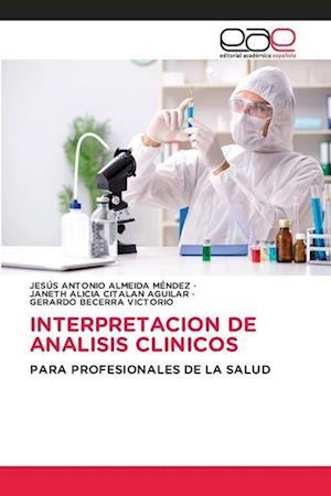 INTERPRETACION DE ANALISIS CLINICOS