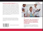 Gestión de Calidad y Mapeo de Procesos Laboratorio Análisis Clínicos