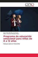 Programa de educación emocional para niños de 8 a 12 años