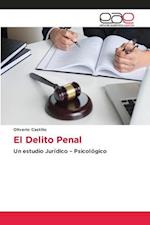 El Delito Penal