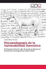 Psicopedagogía de la Vulnerabilidad Dancística