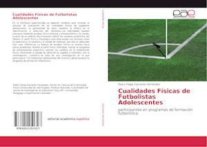 Cualidades Físicas de Futbolistas Adolescentes