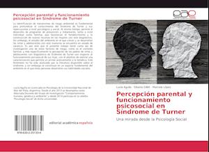 Percepción parental y funcionamiento psicosocial en Síndrome de Turner