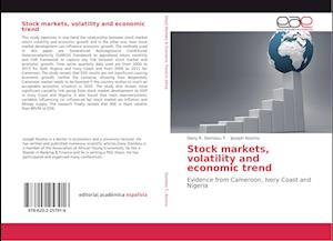 Stock markets, volatility and economic trend