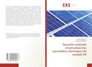 Nouvelle méthode d'extraction des paramètres électriques de module PV