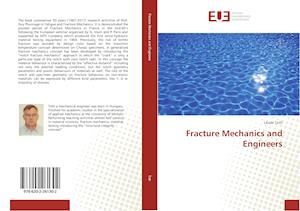 Fracture Mechanics and Engineers