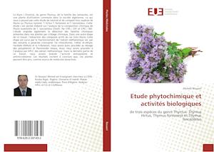 Etude phytochimique et activités biologiques