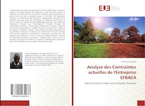 Analyse des Contraintes actuelles de l'Entreprise EFBACA