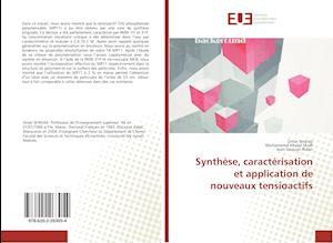 Synthèse, caractérisation et application de nouveaux tensioactifs