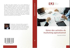 Gérer des activités de marketing opérationnel