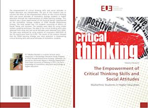 The Empowerment of Critical Thinking Skills and Social Attitudes