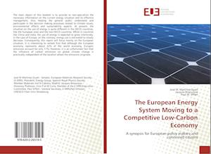 The European Energy System Moving to a Competitive Low-Carbon Economy